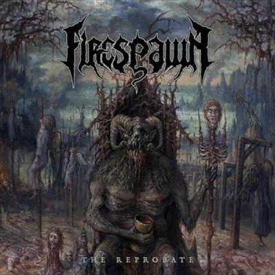 Firespawn: "The Reprobate" – 2017